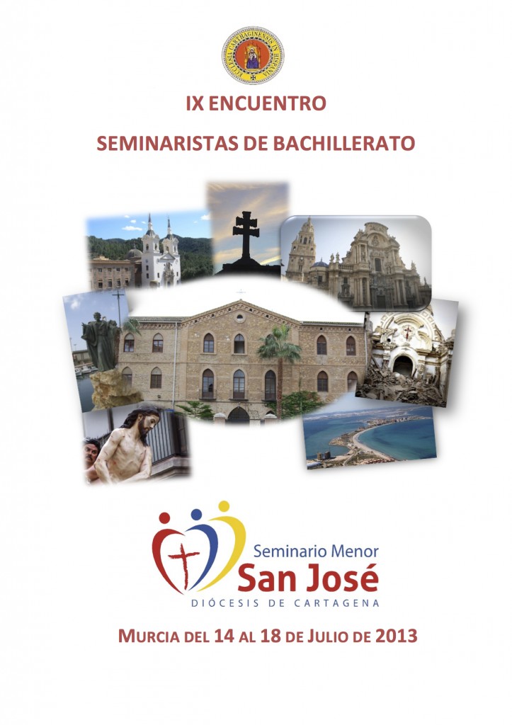 Encuentro Nacional Seminaristas de Bachiller - Seminario San José - Diócesis Cartagena - Murcia