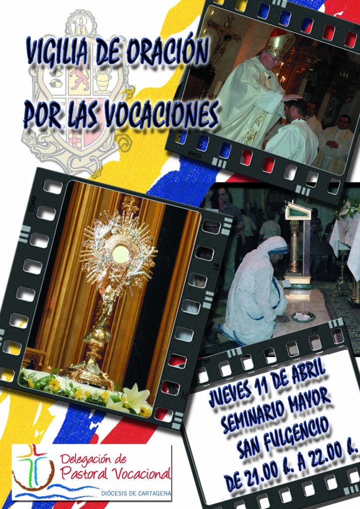 Vigilia por las vocaciones - Seminario de Murcia - Diócesis de Cartagena