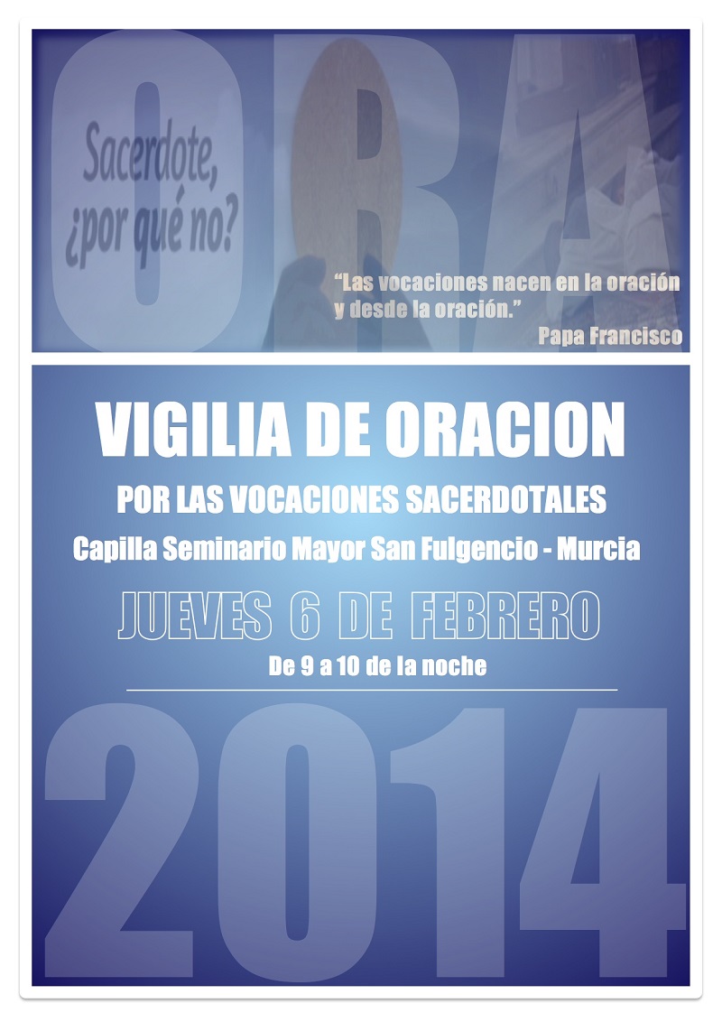 vigilia oracion vocaciones febrero - Seminario de Murcia - Diocesis de Cartagena